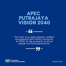 APEC Putrajaya Vision 2040
