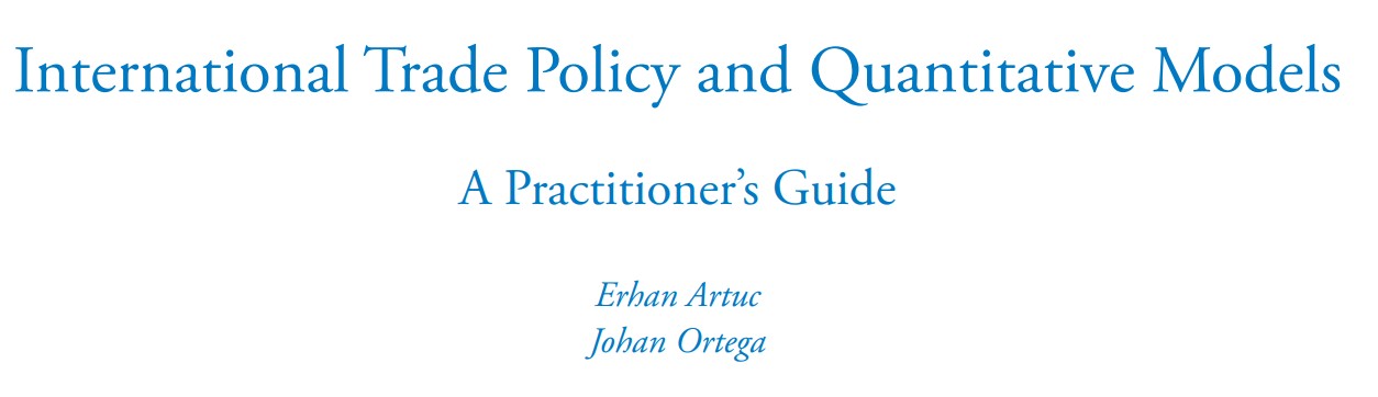 International Trade Policy and Quantitative Models: A Practitioner’s Guide
