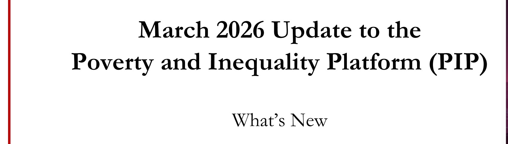 March 2026 Update to the Poverty and Inequality Platform (PIP