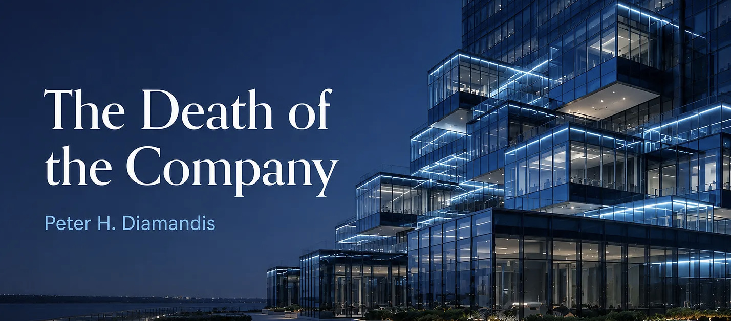 The Death of the Company